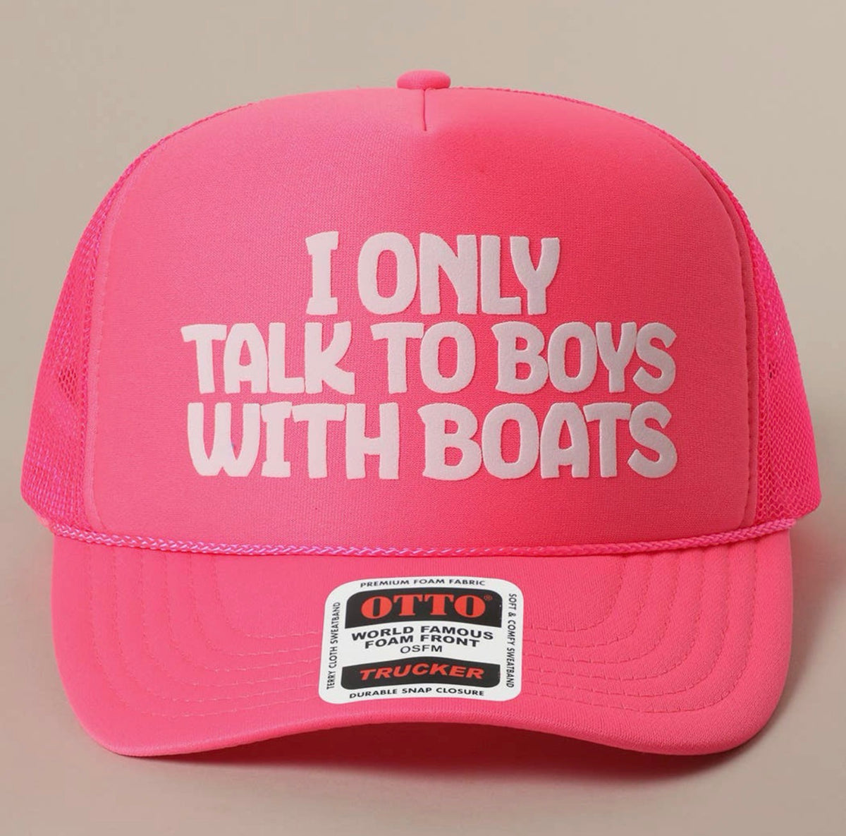I Only Talk To Boys With Boats Hat