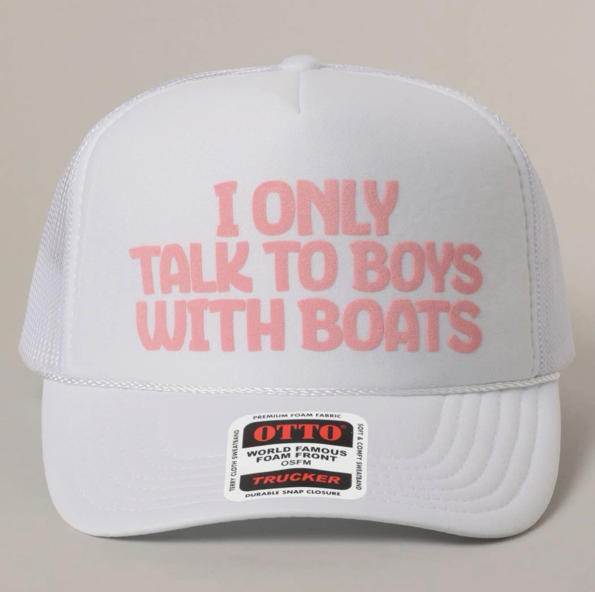 I Only Talk To Boys With Boats Hat